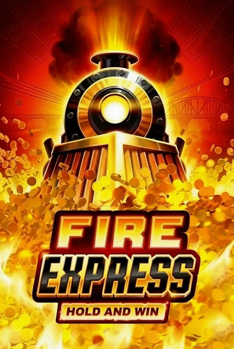 Fire express hold and win